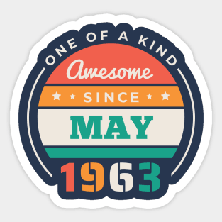 Retro Awesome Since May 1963 Birthday Vintage Bday 1963 Sticker